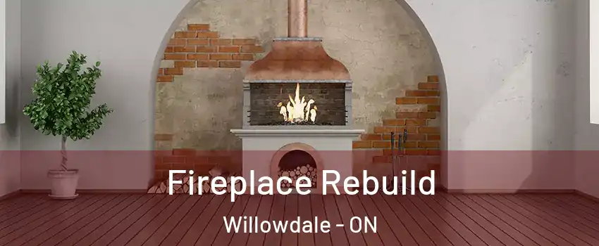  Fireplace Rebuild Willowdale - ON