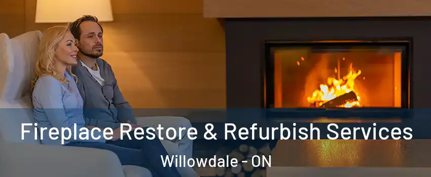 Fireplace Restore & Refurbish Services Willowdale - ON